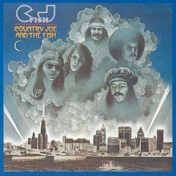 Album Country Joe And The Fish: C.J. Fish
