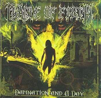 CD Cradle Of Filth: Damnation And A Day