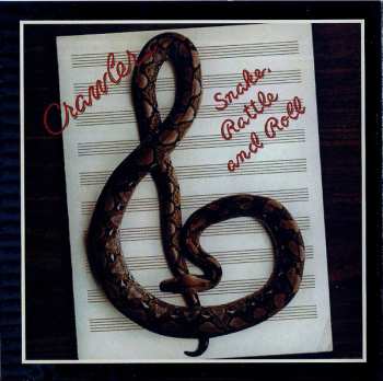 CD Crawler: Crawler & Snake, Rattle And Roll