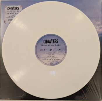 LP Crawlers: The Mess We Seem To Make CLR