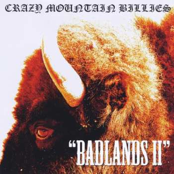 Album Crazy Mountain Billies: Badlands Ii