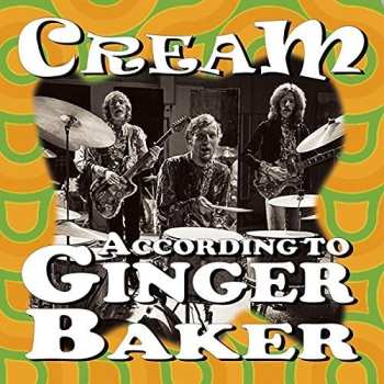 Album Cream: According To Ginger Baker
