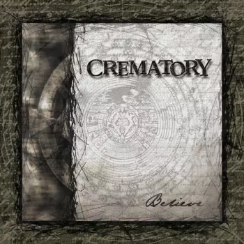 Crematory: Believe