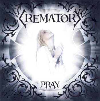 Album Crematory: Pray