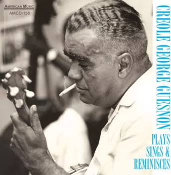 Plays, Sings & Reminisces