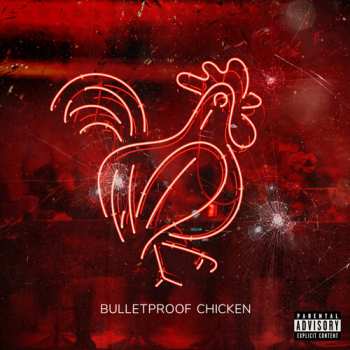 Album V Don: Bulletproof Chicken
