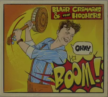 Crimmins,blair / Hookers: Okay Boom
