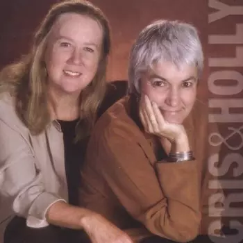 Holly Near: Cris & Holly