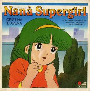 Album Cristina D'Avena: Nanà Supergirl / Pollon, Pollon, Combinaguai