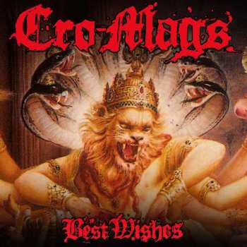 LP Cro-Mags: Best Wishes (crystal Clear/multi-color Splatter Vinyl)