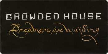 LP Crowded House: Dreamers Are Waiting