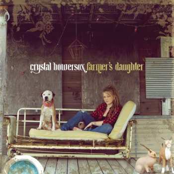 Album Crystal Bowersox: Farmer's Daughter