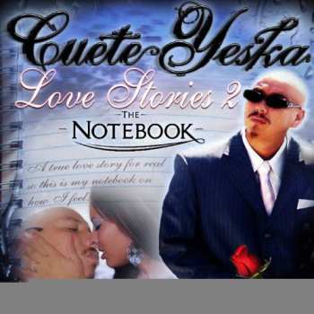 Album Cuete Yeska: Love Stories 2 The Notebook