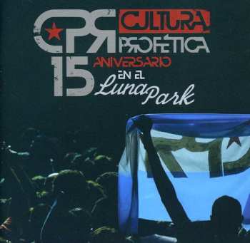 Album Cultura Profética: 15 Aniversario En El Luna Park
