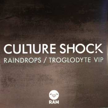 Album Culture Shock: Raindrops / Troglodyte VIP