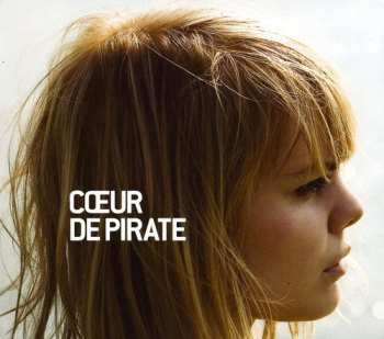 CD Cœur de pirate: Cœur De Pirate