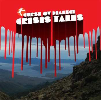 LP Curse Ov Dialect: Crisis Tales