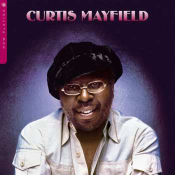 LP Curtis Mayfield: Now Playing