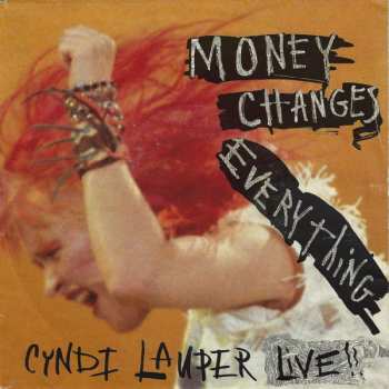 SP Cyndi Lauper: Money Changes Everything (Live)