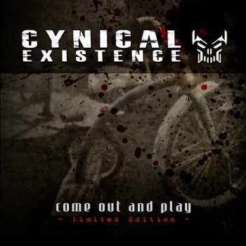 2CD/Zestaw pudełkowy Cynical Existence: Come Out And Play LTD