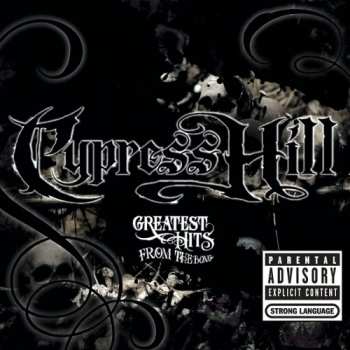 CD Cypress Hill: Greatest Hits From The Bong