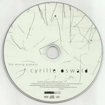 CD Cyrille Oswald: The Wrong Present