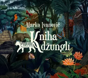 Ivanovic: Kniha Dzungli