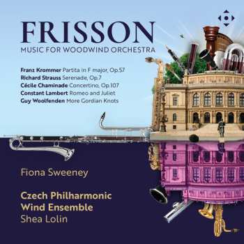 Album Czech Philharmonic Wind Ensemble: Frisson: Music For Woodwind Orchestra