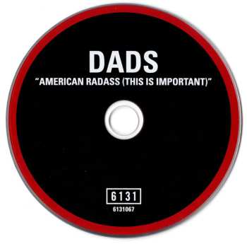 CD Dads: American Radass (This Is Important)