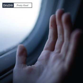 LP Dads: Pretty Good