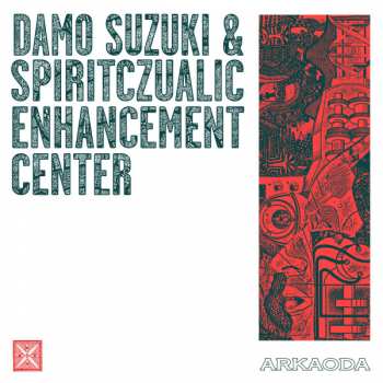 Album Spiritczualic Enhancement Center: Arkaoda