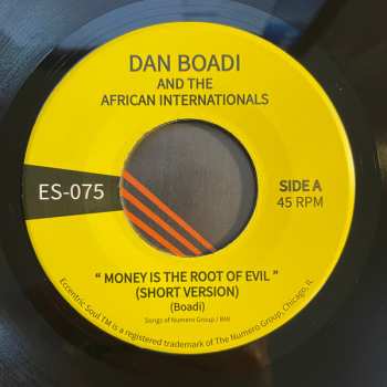 SP Dan Boadi And The African Internationals: Money Is The Root Of Evil / Duodu Wuo Ye Ya