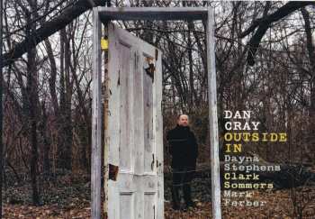 CD Dan Cray: Outside In