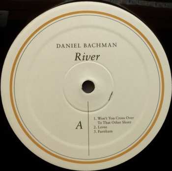 LP Daniel Bachman: River LTD