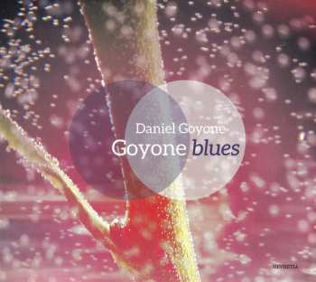Album Daniel Goyone: Blues