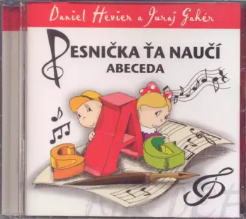 Daniel Hevier: Pesnička Ťa Naučí (Abeceda)