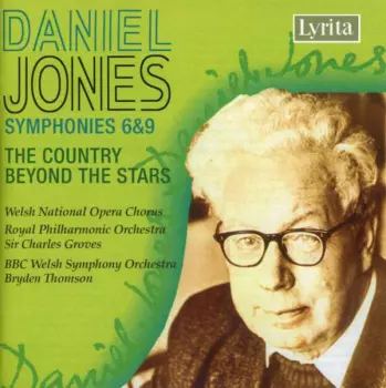 The Royal Philharmonic Orchestra: Symphonies 6 & 9 • The Country Beyond The Stars