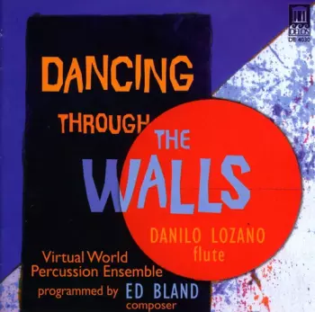 Dancing Through The Walls
