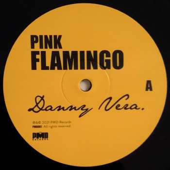 LP Danny Vera: Pink Flamingo
