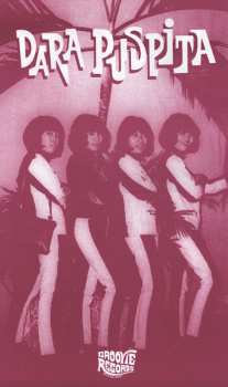 LP Dara Puspita: The Garage Years