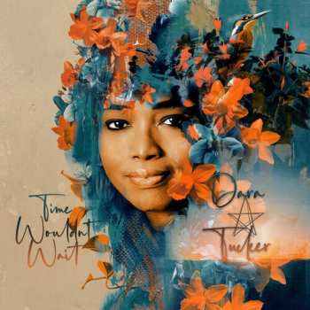 Album Dara Tucker: Time Wouldn't Wait