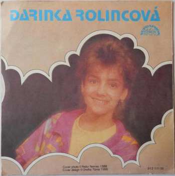 SP Darina Rolincová: Čo O Mne Vieš / Máš Smolu