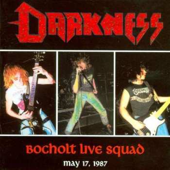 CD Darkness: Bocholt Live Squad