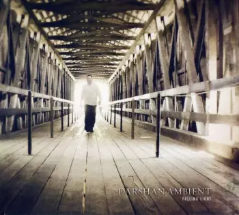 Darshan Ambient: Falling Light