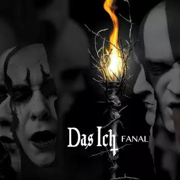 Das Ich: Fanal