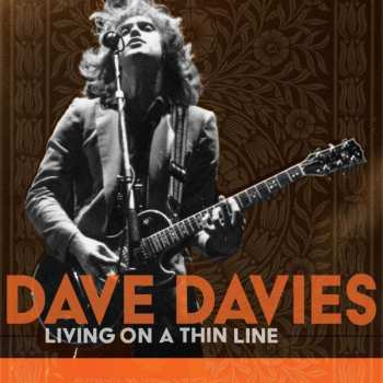 CD Dave Davies: Living On A Thin Line