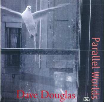 6CD/Zestaw pudełkowy Dave Douglas: The Complete Remastered Recordings On Black Saint & Soul Note