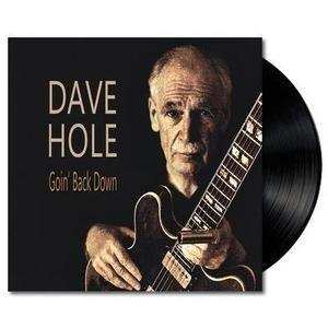 LP Dave Hole: Goin' Back Down