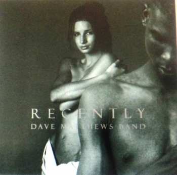 CD Dave Matthews Band: Recently