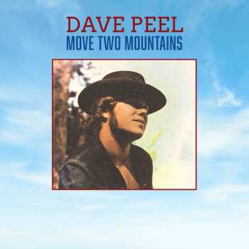 CD Dave Peel: Move Two Mountains